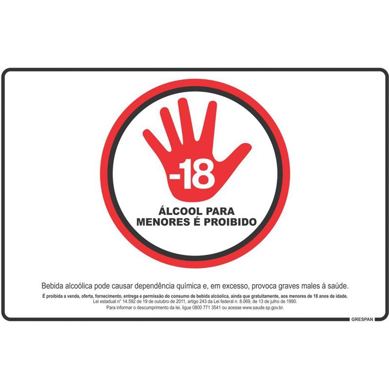 PLACA DE SINALIZACAO BEBIDA ALCOOLICA LEI 20X30CM. - GRESPAN PCT.C/05