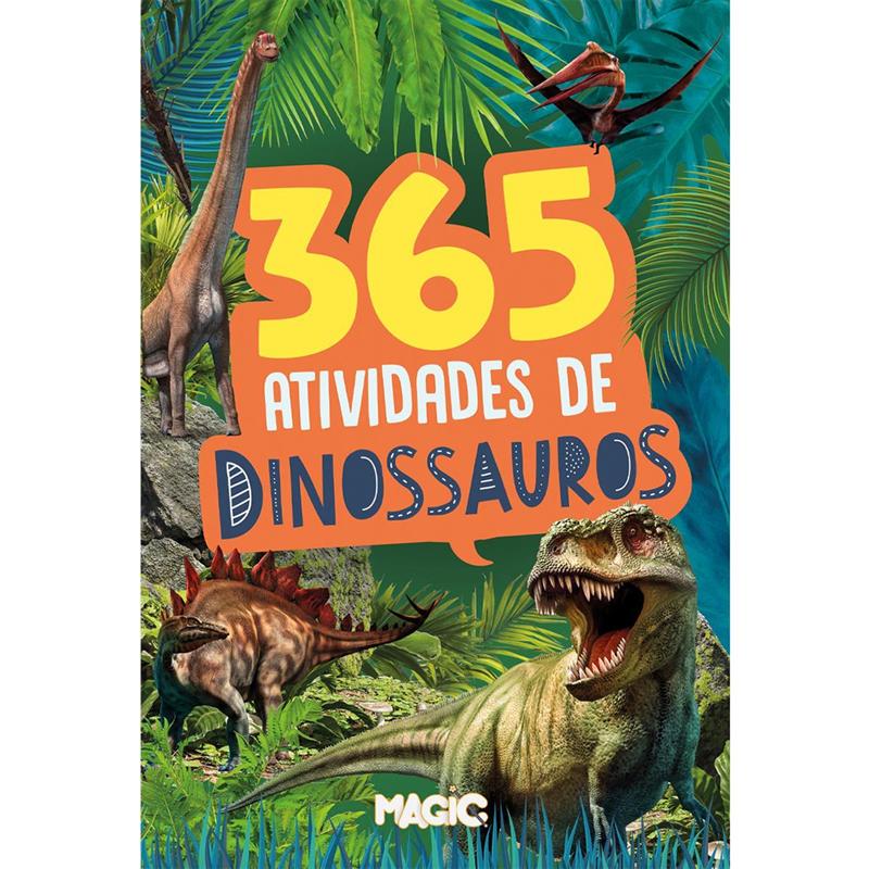 LIVRO INFANTIL COLORIR 365 ATIVIDADES DINOSSAUROS - MAGIC KIDS UNIDADE